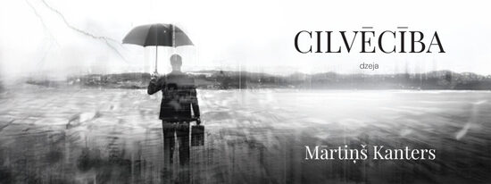 (Digitālā PDF) Mārtiņš Kanters – Cilvēcība